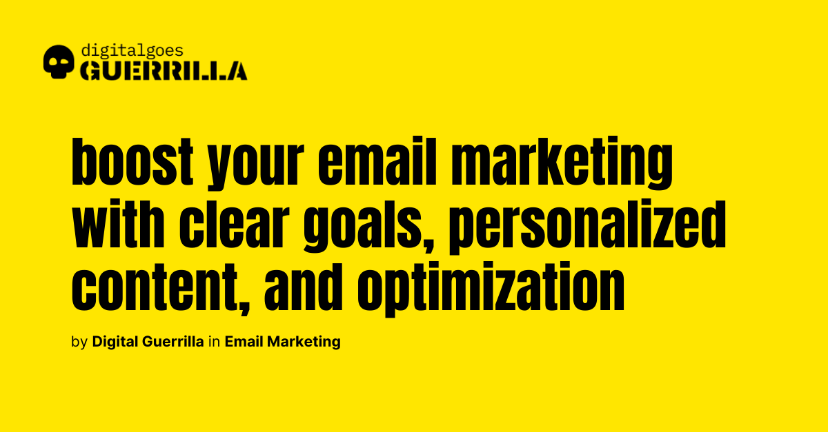 What are the elements of an effective email marketing campaign?