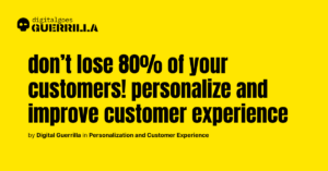 digitalgoesguerrilla - Personalization and Customer Experience_ Why is personalization important in digital marketing