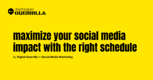 digitalgoesguerrilla - Social Media Marketing_ How to develop a social media posting schedule that works