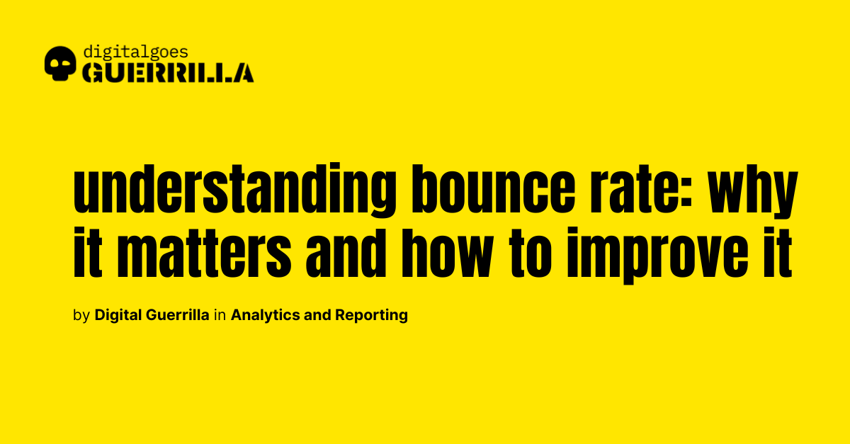 What is the bounce rate, and why is it important?