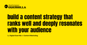 digitalgoesguerrilla - content marketing_ How to plan content creation aligned with audience needs